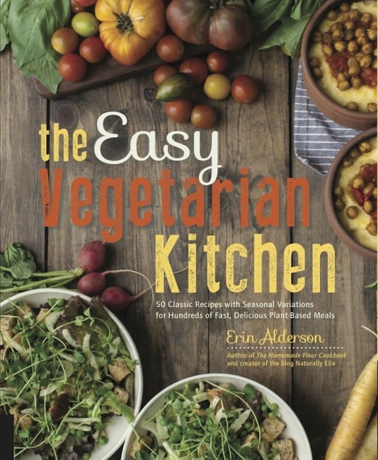 The Easy Vegetarian Kitchen | Erin Alderson (@naturallyella)