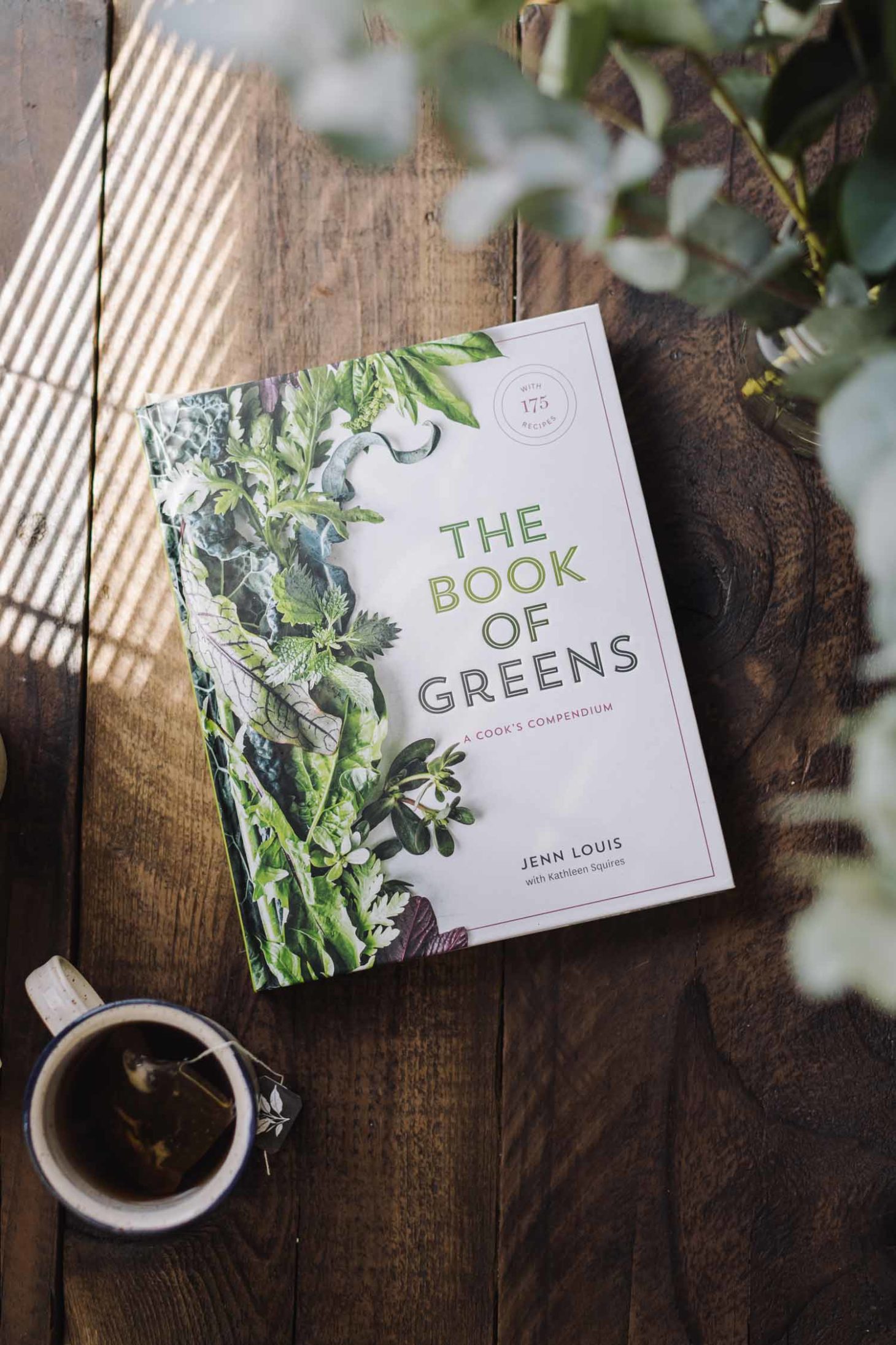 The Book of Greens: A Cook's Compendium of 40 Varieties, from Arugula to Watercress by Jenn Louis